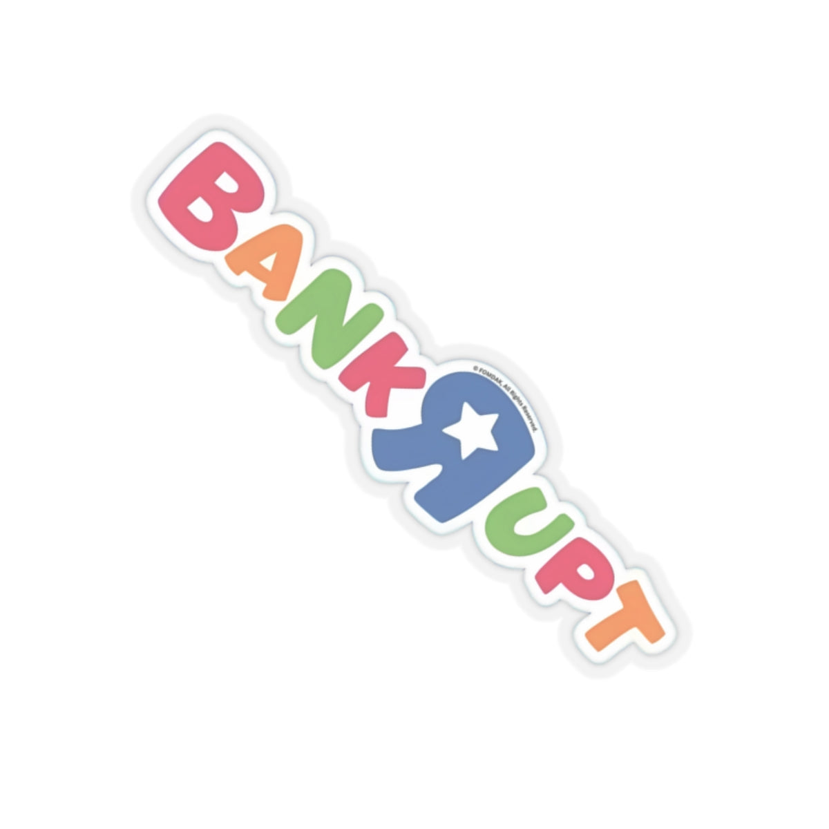 Kiss-Cut Stickers - Bankrupt Logo