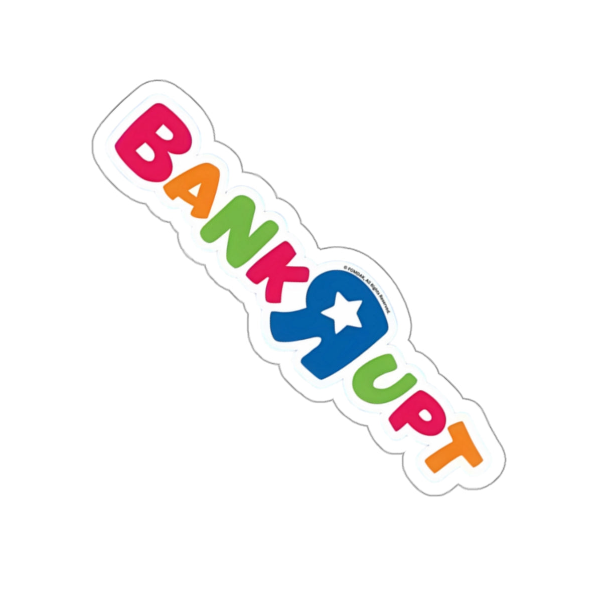 Kiss-Cut Stickers - Bankrupt Logo